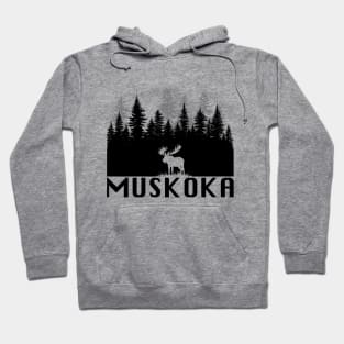 Muskoka and Moose (Black Lettering) Hoodie